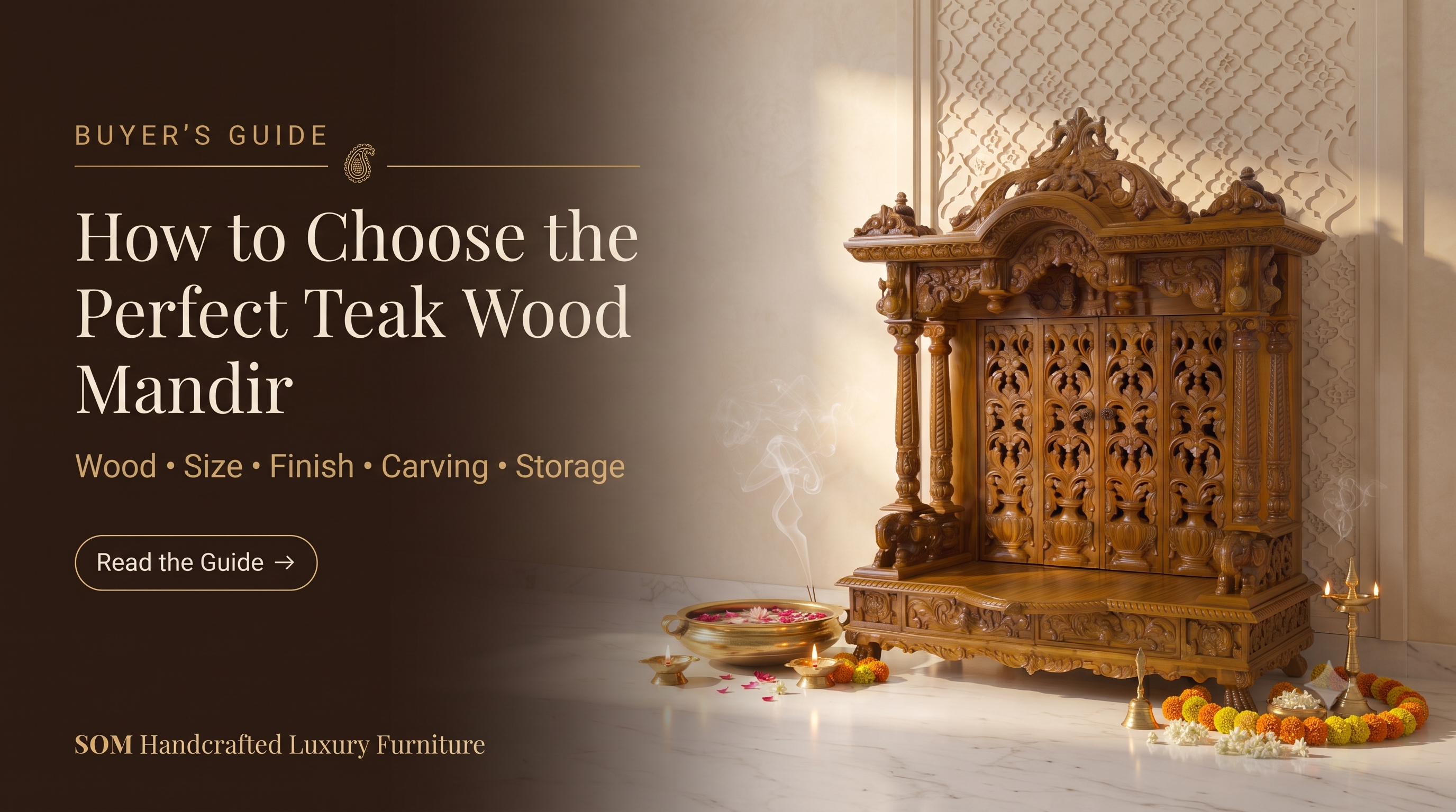 How to Choose the Perfect Teak Wood Mandir for Your Home: A Buyer's Guide to Handcrafted Temples